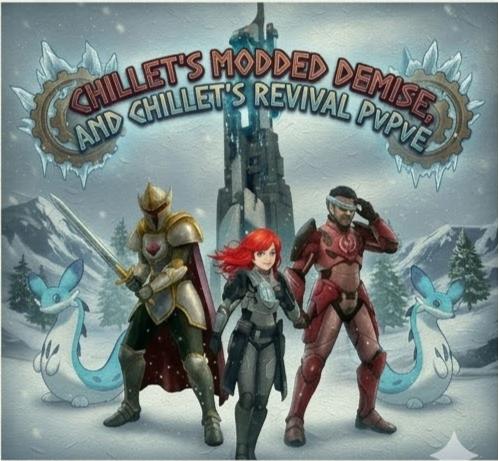 Chillet's Modded Demise and Chillet's Revival PvPvE — community fan art